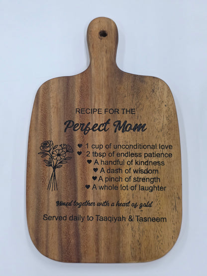 Personalised Acacia Paddle Cutting Boards - Recipe for the Perfect Mom